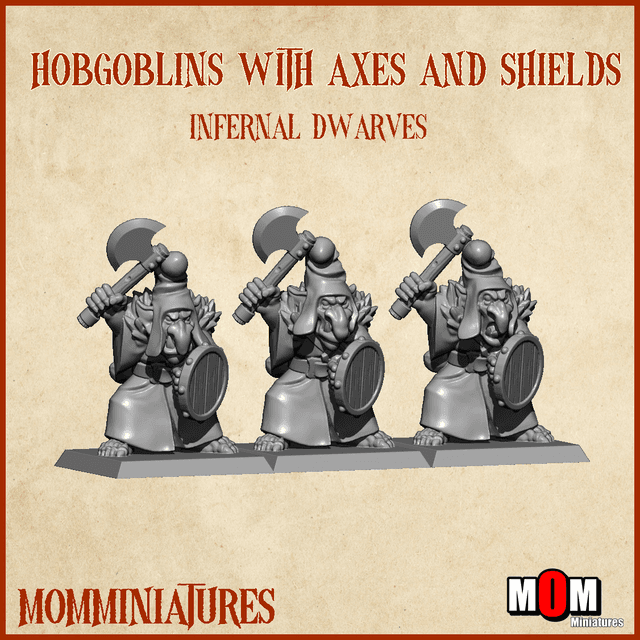 Hobgoblins with ax and shield (Infernal Dwarves)