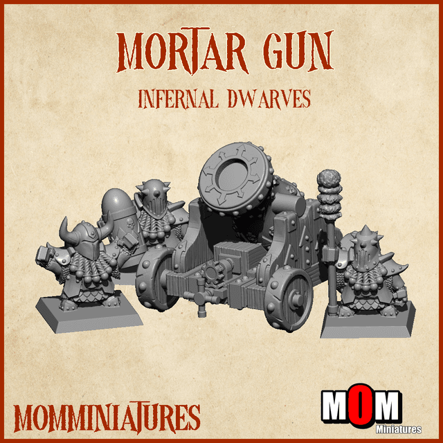Mortar Gun (Infernal Dwarves)